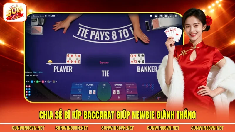 Bí Kíp Baccarat - Chiến Thuật Bất Bại Cho Người Chơi 3 Sunwin Chia sẻ bí kíp Baccarat giúp newbie giành thắng