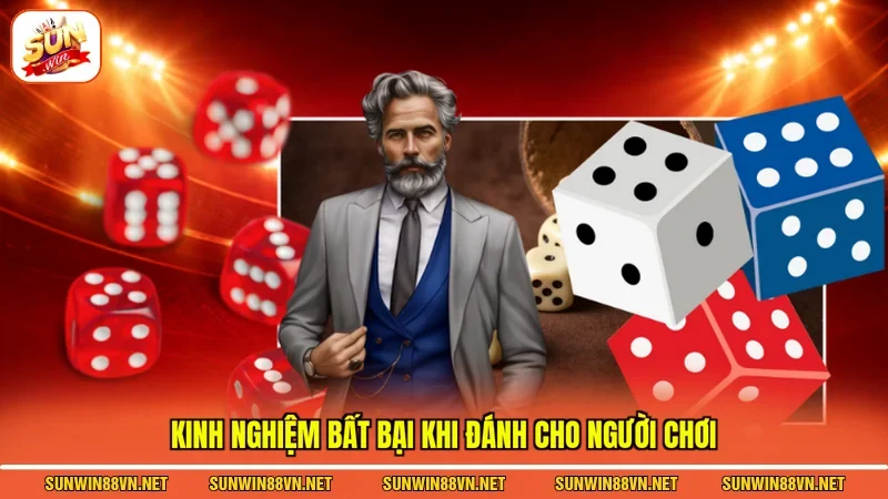 Kinh nghiệm bất bại khi đánh cho người chơi