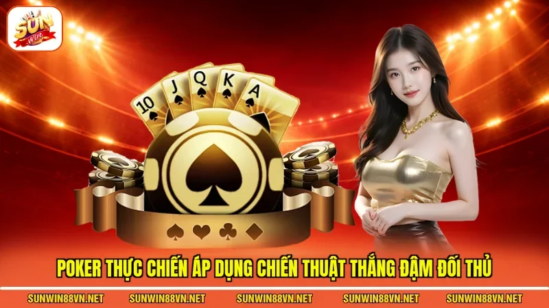 Poker Thực Chiến