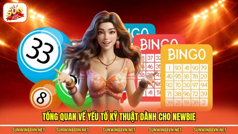 Tổng quan về yếu tố kỹ thuật dành cho newbie